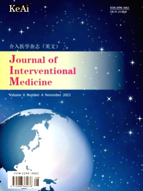 Journal of Interventional Medicine杂志